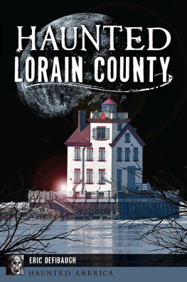 Eric Defibaugh - Haunted Lorain County