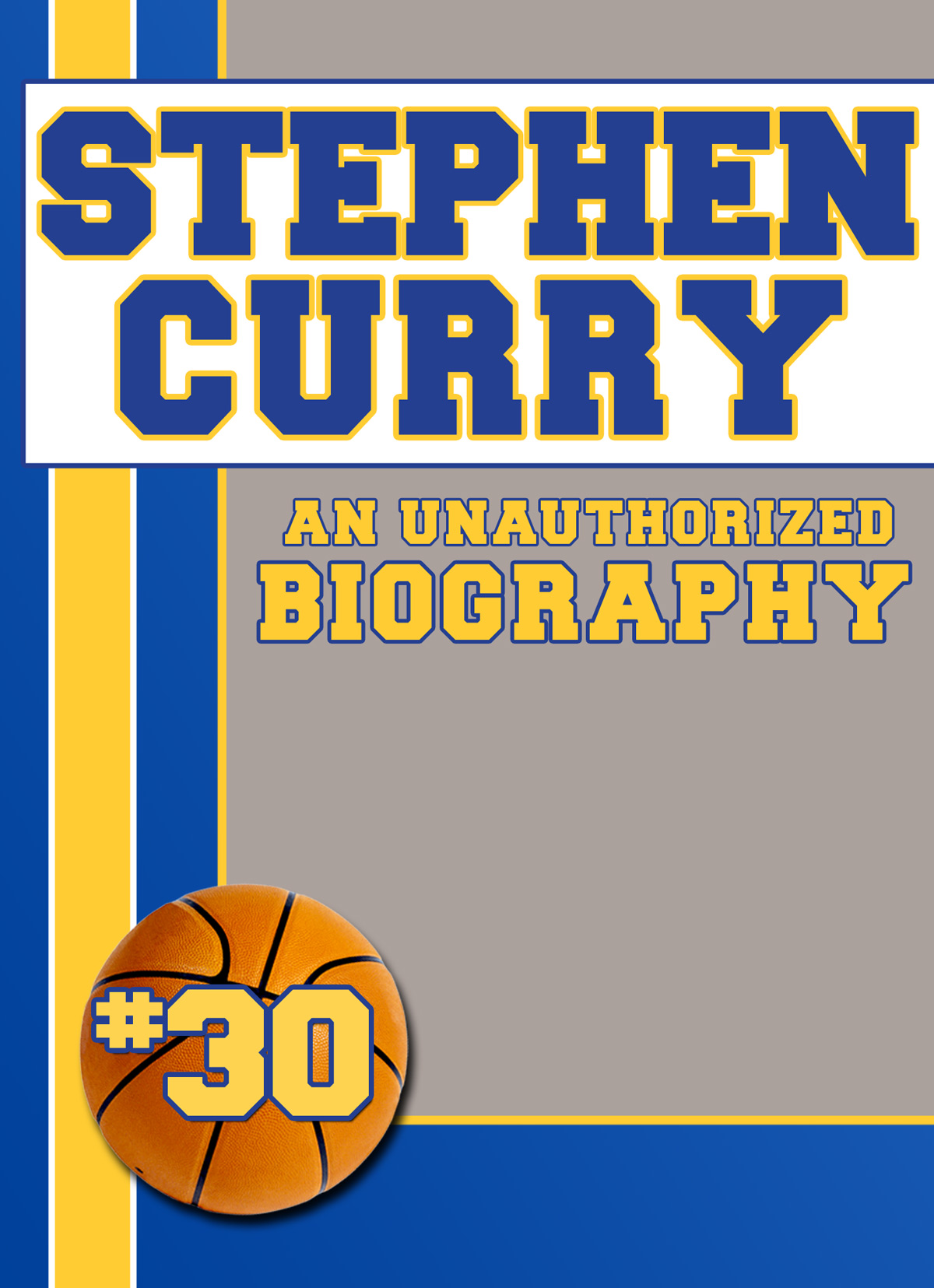 S TEPHEN C URRY An Unauthorized Biography Copyright 2013 by Belmont - photo 1