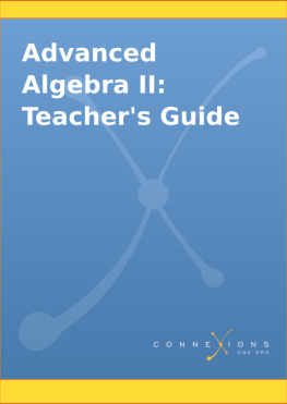 Kenny Felder - Advanced Algebra II: Teachers Guide