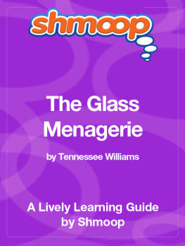 Shmoop - The Glass Menagerie