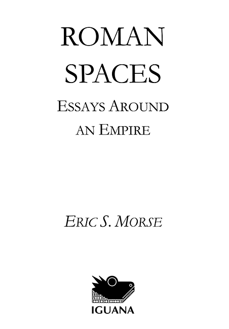 Copyright 2014 Eric S Morse Published by Iguana Books 720 Bathurst Street - photo 2