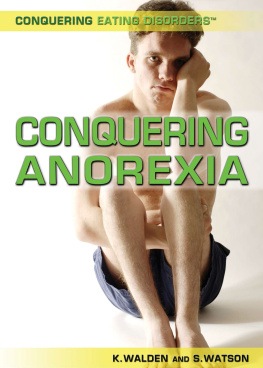 Katherine Walden - Conquering Anorexia