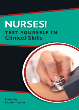 Marian Traynor - Nurses! Test Yourself in Clinical Skills