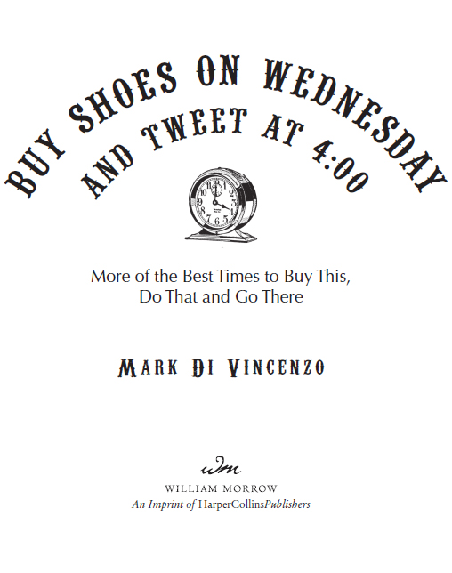 Buy Shoes on Wednesday and Tweet at 400 More of the Best Times to Buy This Do That and Go There - image 1