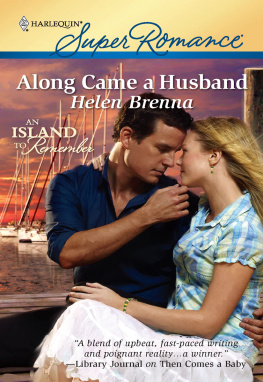 Helen Brenna - Along Came a Husband (Harlequin Super Romance #1640)