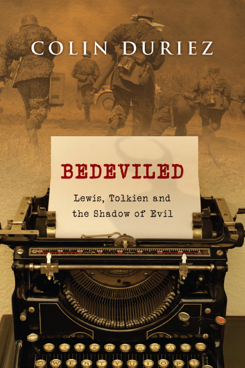 Bedeviled Lewis Tolkien and the Shadow of Evil - image 1