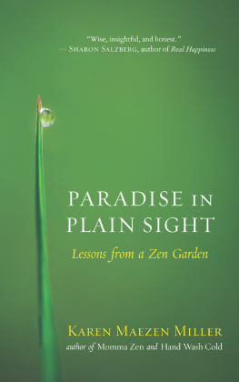 Karen Maezen Miller - Paradise in Plain Sight: Lessons from a Zen Garden