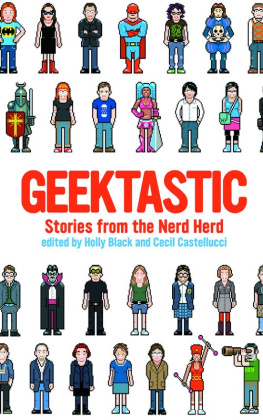 Holly Black Geektastic: Stories from the Nerd Herd