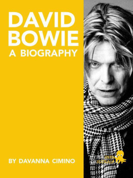 Davanna Cimino - David Bowie: A Biography