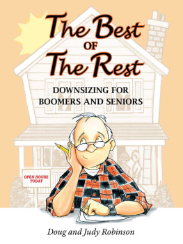 Doug Robinson - The Best of the Rest: Downsizing for Boomers and Seniors