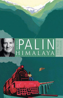 Michael Palin - Himalaya