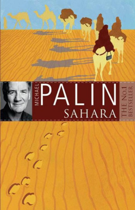 Michael Palin - Sahara