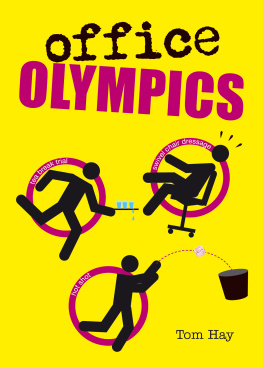 Tom Hay Office Olympics