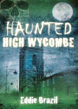 Eddie Brazil - Haunted High Wycombe