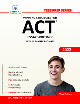 Vibrant Publishers - Winning Strategies for ACT Essay Writing: With 15 Sample Prompts