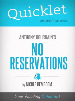 Nicole Bemboom Quicklet on Anthony Bourdains No Reservations