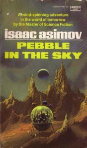 Isaac Asimov Pebble in the Sky