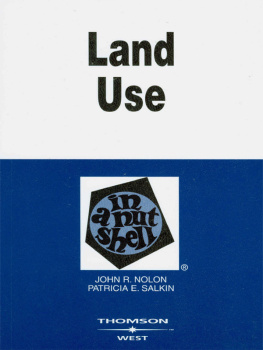 John Nolon - Land Use in a Nutshell