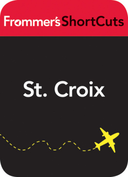 Frommers ShortCuts - St. Croix, Virgin Islands