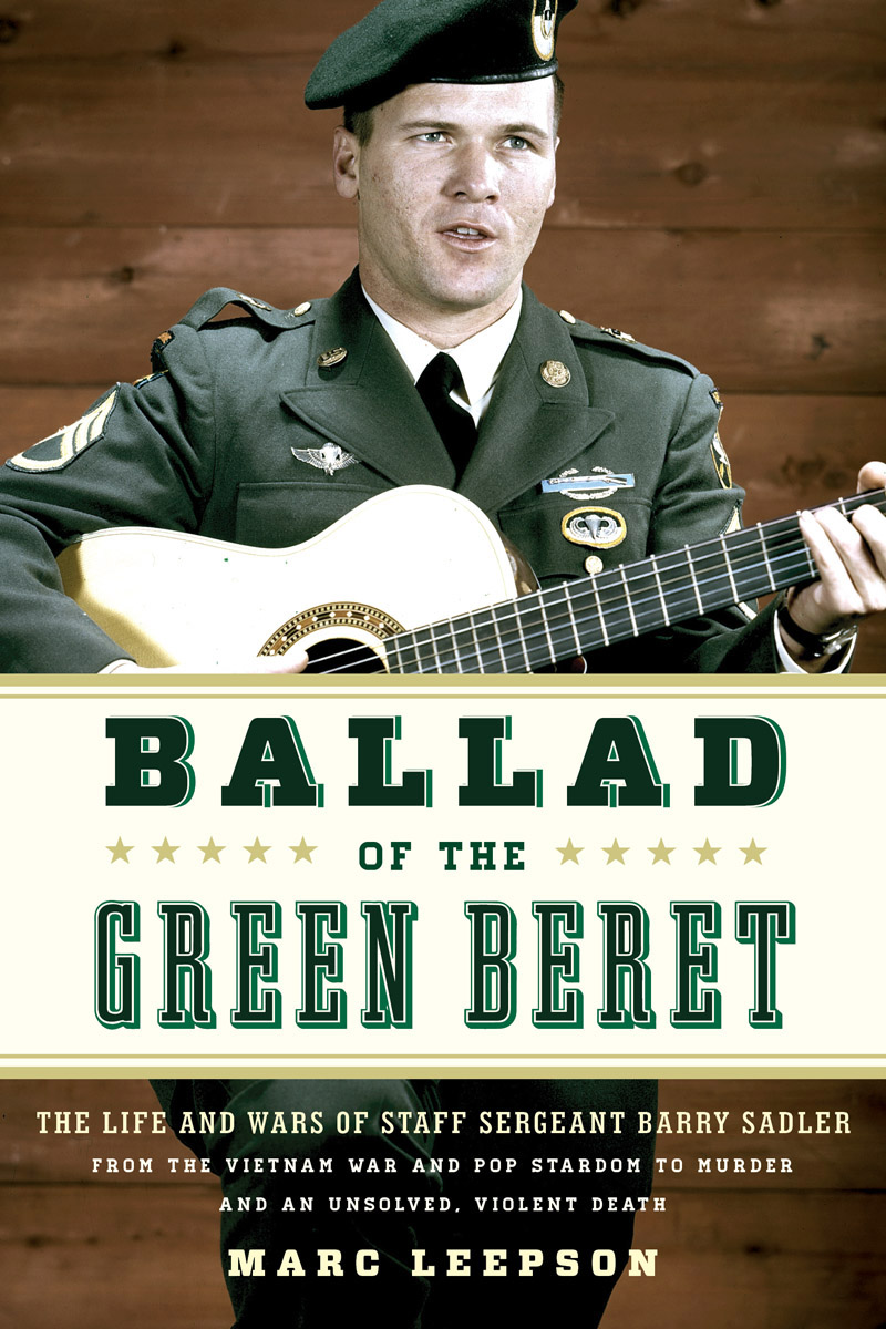 BALLAD OF THE GREEN BERET Published by Stackpole Books An imprint of Globe - photo 1