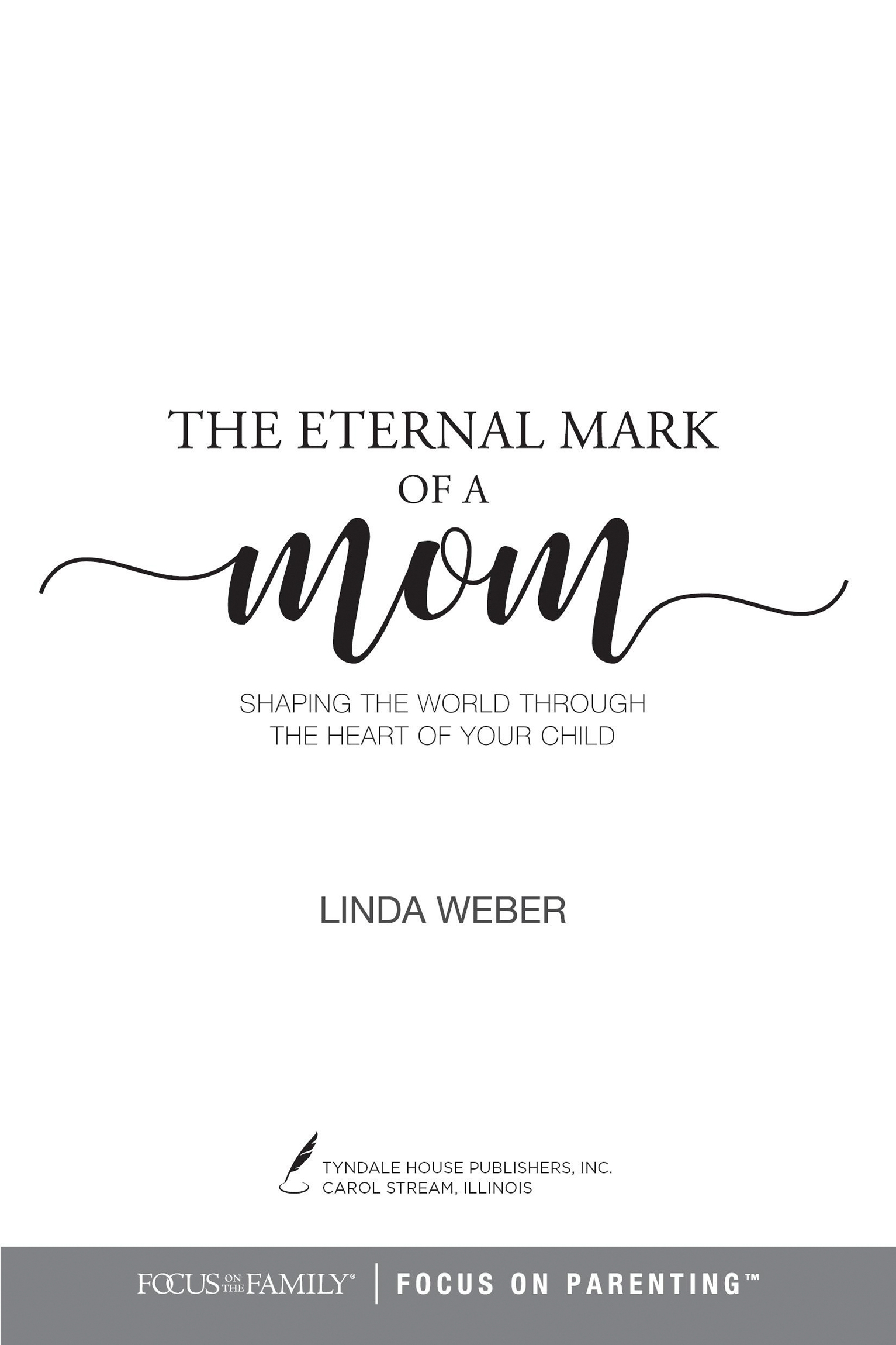 Praise for The Eternal Mark of a Mom The following comments came from readers - photo 2