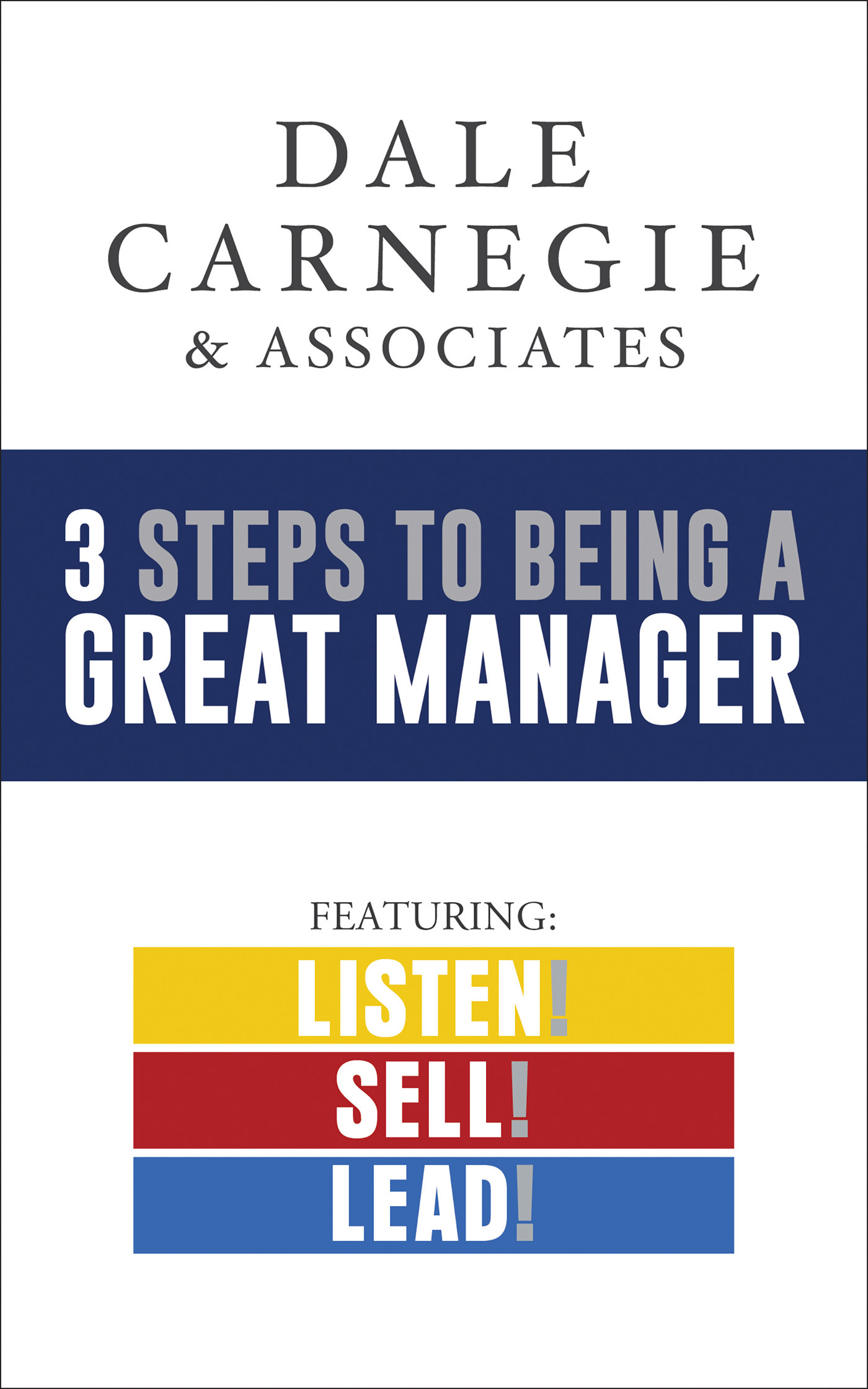 3 Steps to Being a Great Manager Box Set Listen Sell Lead - image 1