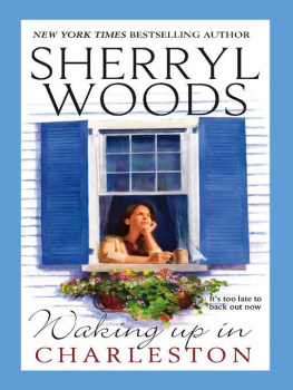 Sherryl Woods - Waking Up in Charleston