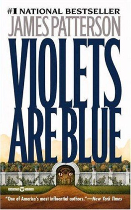 James Patterson - Violets Are Blue