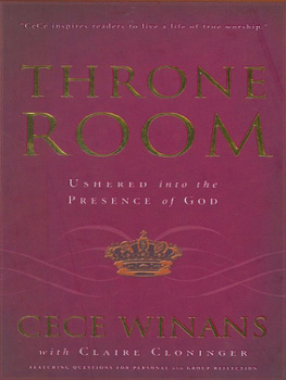 CeCe Winans - Throne Room: Ushered Into the Presence of God
