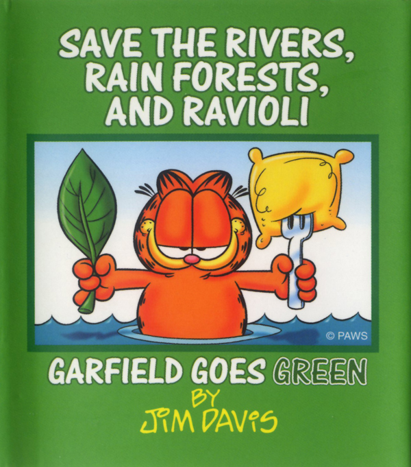 Save the Rivers Rain Forests and Ravioli copyright 1997 Paws Inc All rights - photo 1