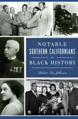 Robert Lee Johnson - Notable Southern Californians in Black History