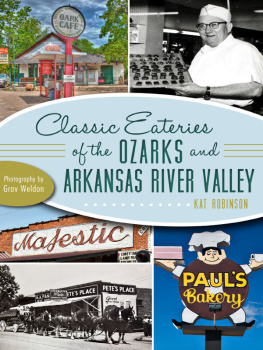 Kat Robinson - Classic Eateries of the Ozarks and Arkansas River Valley