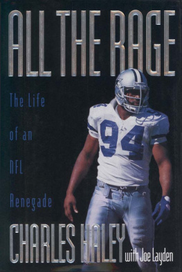 Charles Haley - All the Rage: The Life of an NFL Renegade