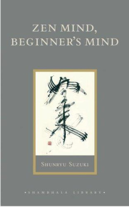 David Chadwick Zen Mind, Beginners Mind