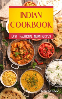 Kesalee Chev Indian Cookbook: Easy Traditional Indian Recipes