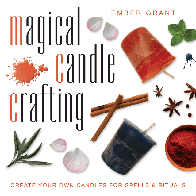 About the Author Ember Grant has been practicing the Craft for over ten - photo 1