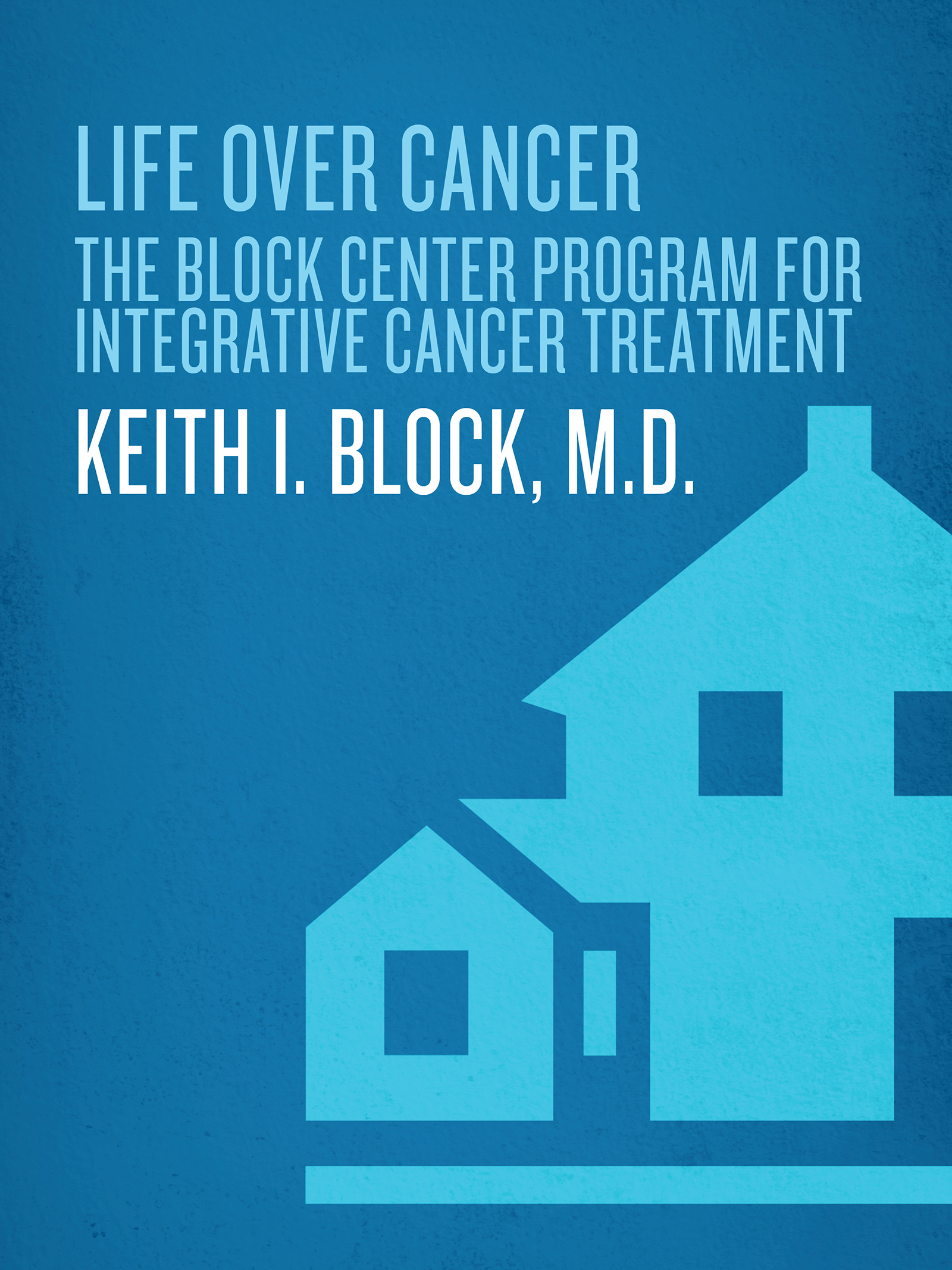 Praise for LIFE OVER CANCER Life Over Cancer is the compilation of Dr Keith - photo 1