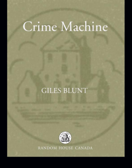 Giles Blunt Crime Machine