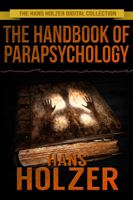 Hans Holzer The Handbook of Parapsychology