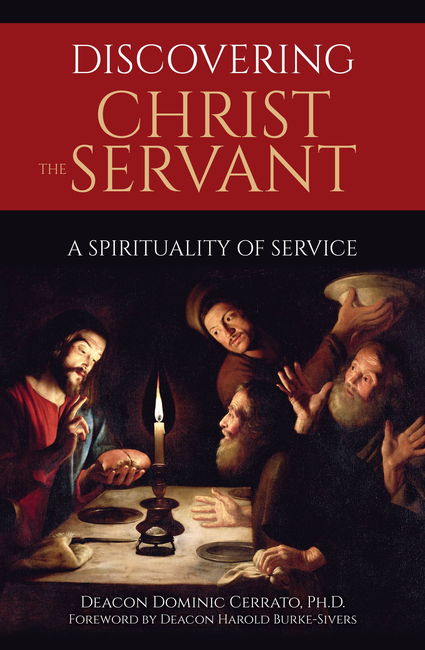 Discovering Christ the Servant Discovering Christ the Servant A Spirituality - photo 1