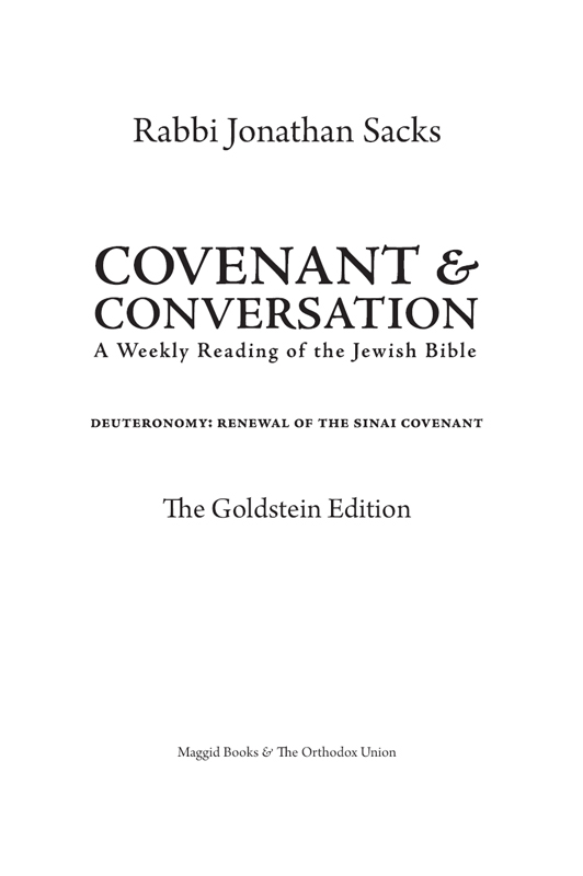 Covenant Conversation Deuteronomy Renewal of the Sinai Covenant First - photo 2