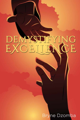Bryne Dzomba - Demystifying Excellence