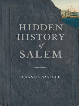 Susanne Saville Hidden History of Salem