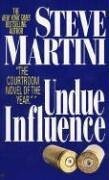 Steve Martini - Undue Influence