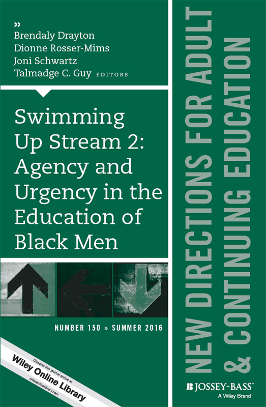 SWIMMING UP STREAM 2 AGENCY AND URGENCY IN THE EDUCATION OF BLACK MEN - photo 1