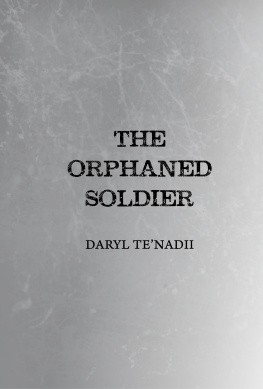 Daryl TeNadii The Orphaned Soldier