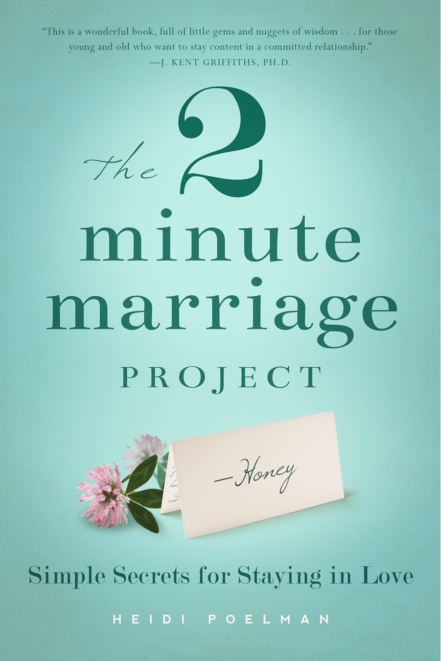 Praise for The Two-Minute Marriage Project This is one of the most practical - photo 1