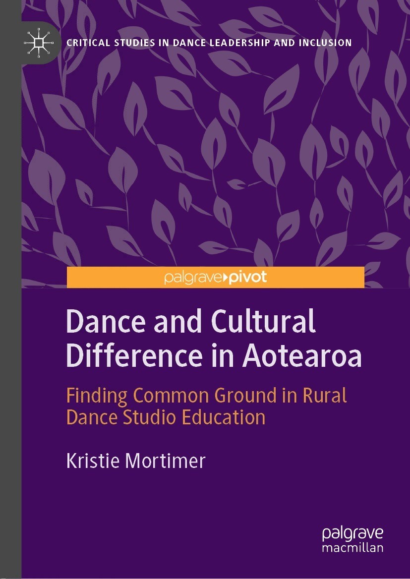 Book cover of Dance and Cultural Difference in Aotearoa Critical Studies in - photo 1