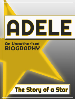 Belmont and Belcourt Biographies Adele