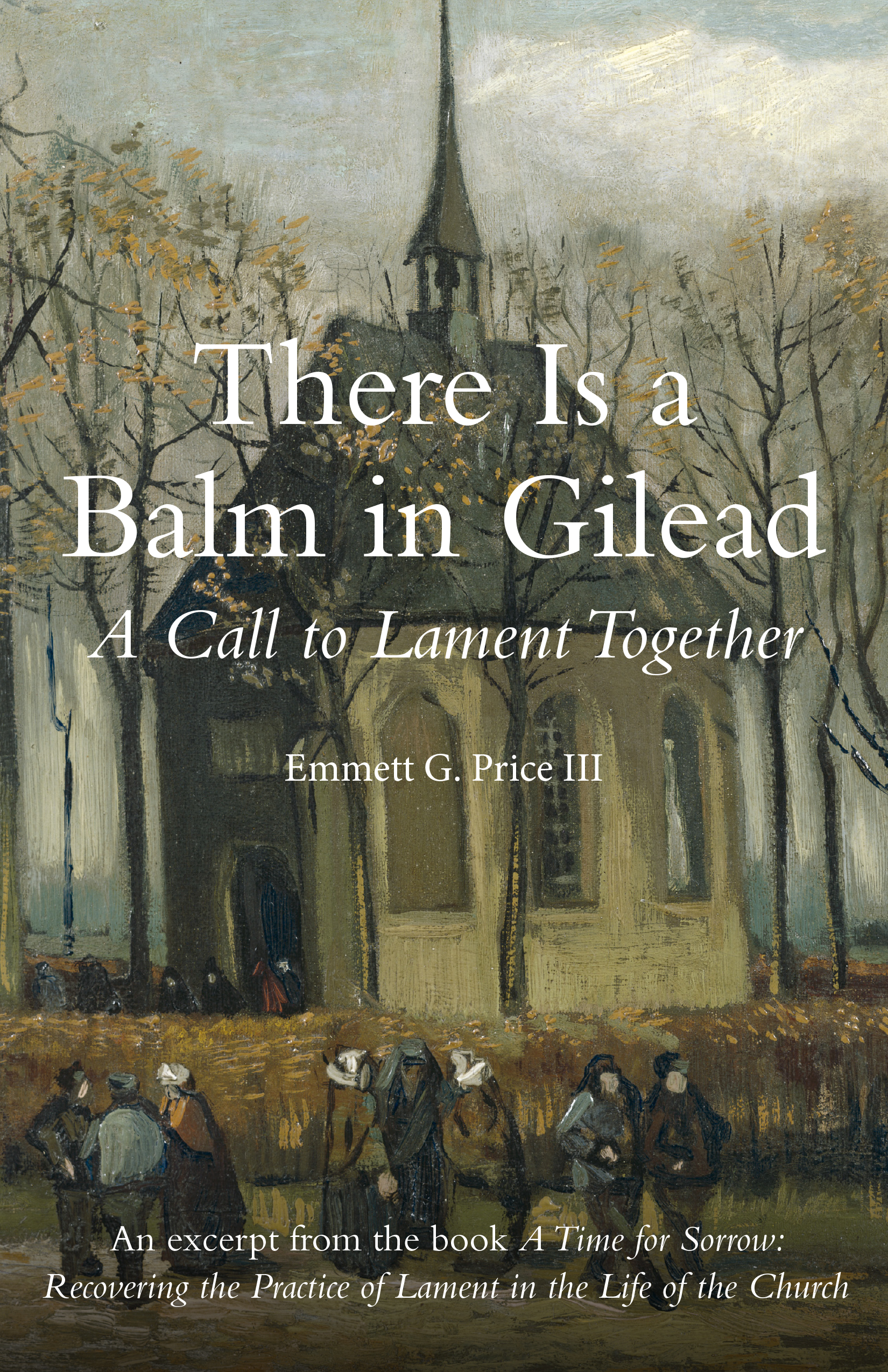 Contents There Is a Balm in Gilead A Call to Lament T ogether ebook - photo 1